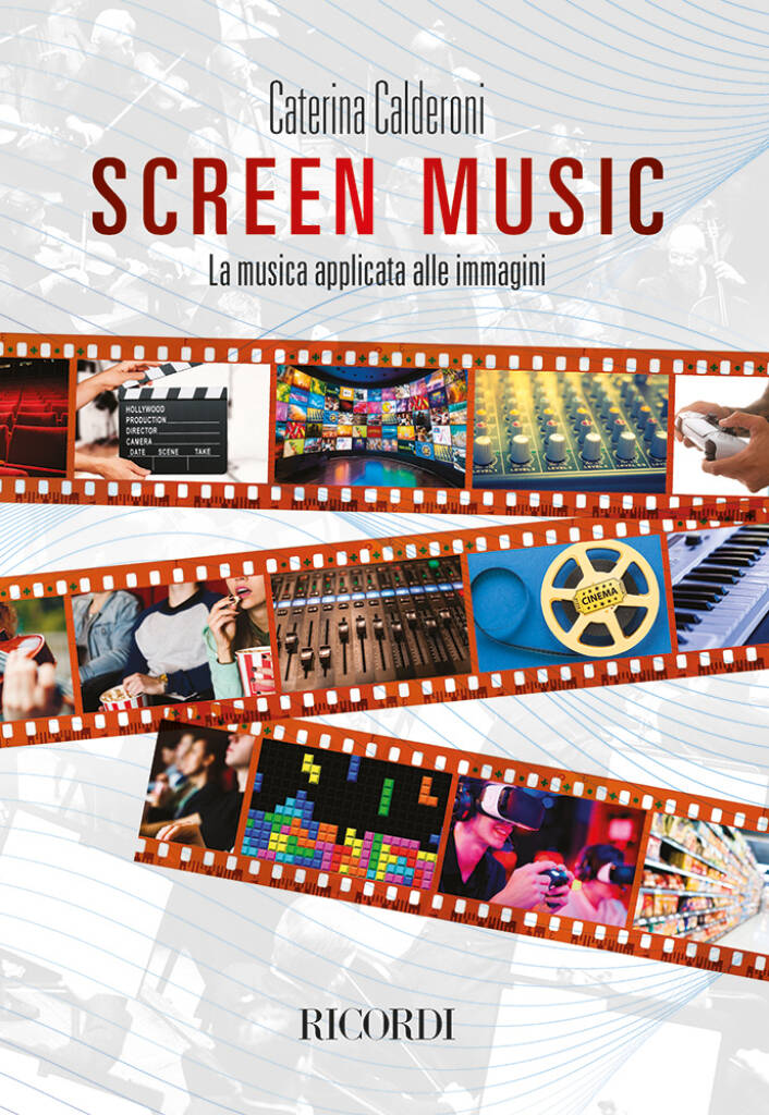 Screen Music - La musica applicata alle immagini